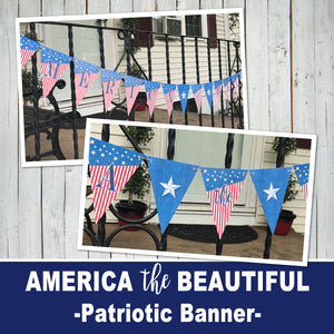 MEMORIAL DAY Banner -AMERICA the BEAUTIFUL - PDF file - Digital file -Instant Download-