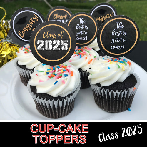 2025 GRADUATION  CUPCAKES TOPPERS - Party item - Digital file - Instant Download - Print it yourself