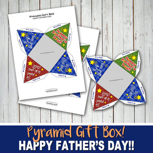 FATHER'S DAY GIFT Pyramid BOX - DIY Gift for Dad! - Instant Download