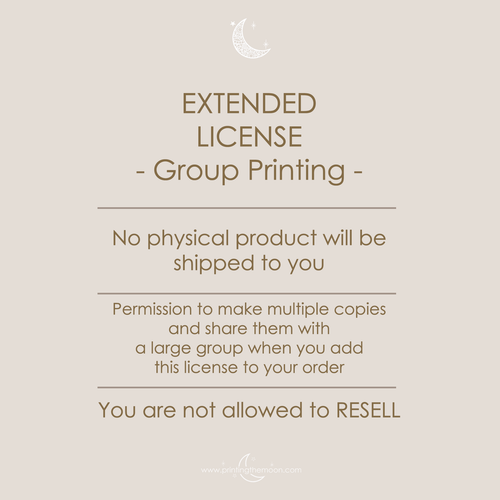 Group Printing Permission License for Printing The Moon | License to Make Group Copies | Add This to Your Order
